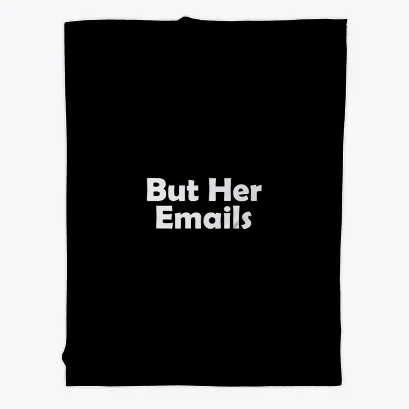 But Her Emails Merch Logo