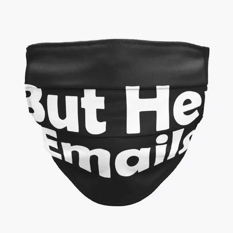 But Her Emails Merch Logo