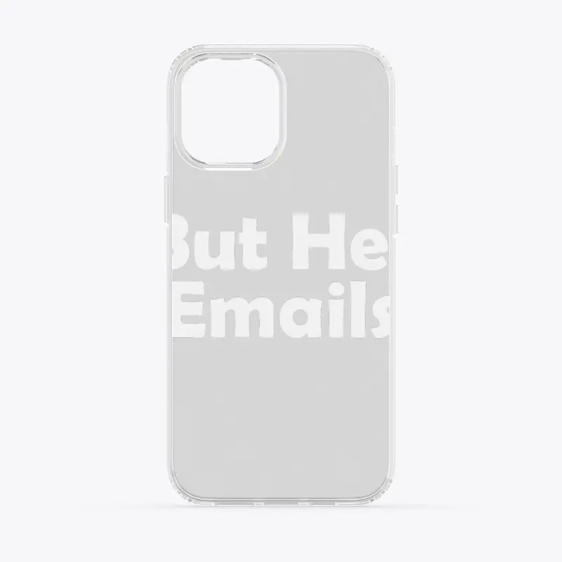 But Her Emails Merch Logo