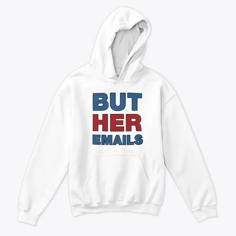 But Her Emails Merchandise